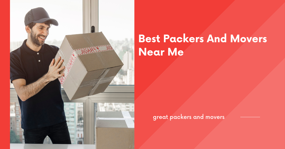 Best Packers And Movers Near Me